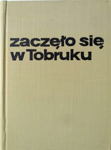 Adam Majewski, Zaczęło się w Tobruku