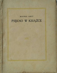 Michał Arct, Piękno w książce