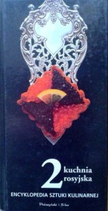 Encyklopedia sztuki kulinarnej, Kuchnia rosyjska