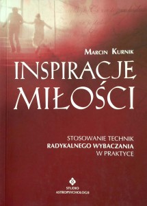 Marcin Kurnik, Inspiracje miłości