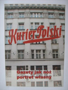 praca zbiorowa, Kurier Polski Gazety jak nóż portret własny