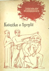 Jarosław Iwaszkiewicz, Książka o Sycylii