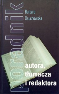 Barbara Osuchowska, Poradnik autora, tłumacza i redaktora