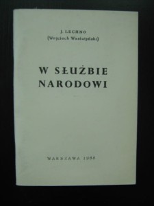 J. Lechno, W służbie Narodowi