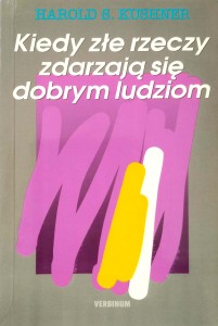 Harold Kushner, Kiedy złe rzeczy zdarzają się dobrym ludziom