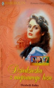 Elizabeth Bailey, Dziedziczka z nieprawego łoża