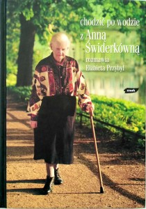 Chodzić po wodzie, Anna Świderkówna
