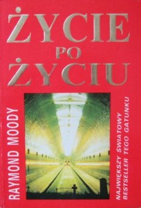 Raymond Moody, Życie po życiu wyd. Limbus