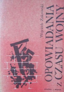 Wojciech Żukrowski, Opowiadania z czasu wojny