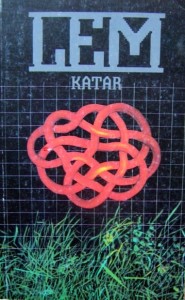 Stanisław Lem, Katar wyd. Literackie