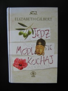 Elizabeth Gilbert, Jedz módl się kochaj wyd. Rebis
