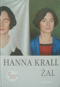 Hanna Krall, Żal