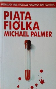 Michael Palmer, Piąta fiolka