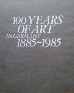 Patricia Rochard, 100 Years of Art in Germany 1885- 1985