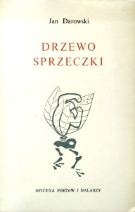 Jan Darowski, Drzewo sprzeczki