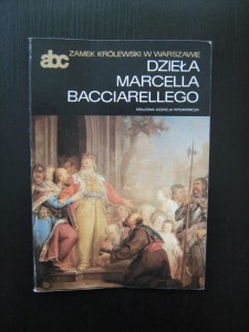Bożena Steinborn, Dzieła Marcella Bacciarellego