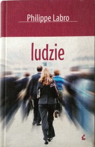 Philippe Labro, Ludzie
