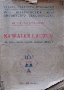 J. P. Zajączkowski, Kawaler Lauzun