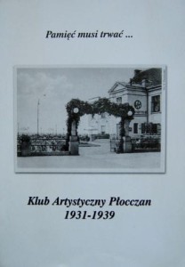 Klub Artystyczny Płocczan 1931- 1939