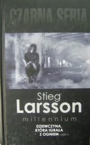 Stieg Larsson, Dziewczyna, która igrała z ogniem wyd. Czarna Owca