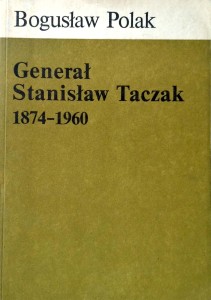 Bogusław Polak, Generał Stanisław Taczak