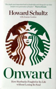 Howard Schultz, Onward Starbucks