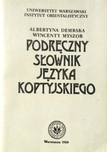 Albertyna Dembska Wincenty Myszor, Podręczny słownik języka koptyjskiego