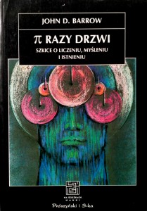 John D.Barrow, Pi razy drzwi