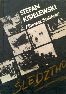Stefan Kisielewski, Śledztwo
