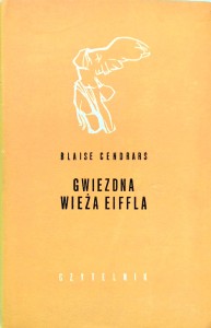 Blaise Cendrars, Gwiezdna Wieża Eiffla