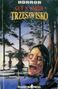 Guy N. Smith, Trzęsawisko