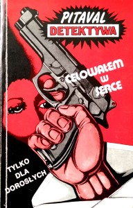Pitaval Detektywa, Celowałem w serce