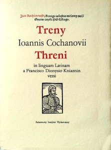 Ioannis Cochanovii, Threni