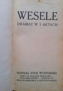 Stanisław Wyspiański, Wesele  wyd.1921