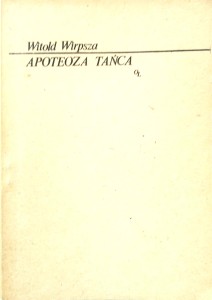Witold Wirpsza, Apoteoza tańca