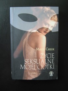 Mavis Cheek, Życie seksualne mojej ciotki