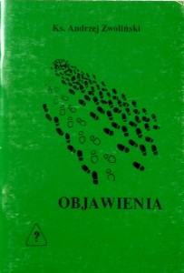 Andrzej Zwoliński, Objawienia rozpoznanie głosu