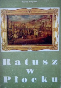 Marian Sołtysiak, Ratusz w Płocku