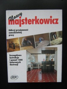 Dieter Rex, Nowy majsterkowicz Remonty poradnik