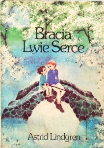 Astrid Lindgren, Bracia Lwie Serce
