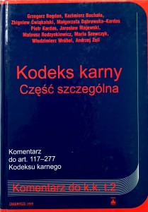 Kodeks karny Część szczególna Komentarz do art. 117- 277