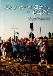 Zygmunt Malacki, Ku Jasnej Górze z WAPM