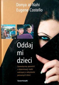 Donya al- Nahi Eugene Costello, Oddaj mi dzieci