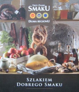 Szlakiem Dobrego Smaku Trzy znaki smaku