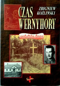 Zbigniew Koźliński, Czas Wernyhory