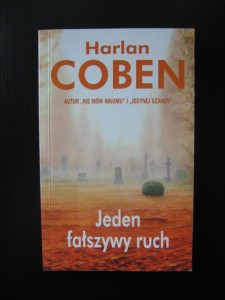 Harlan Coben, Jeden fałszywy ruch