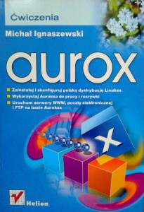 Michał Ignaszewski, Aurox ćwiczenia