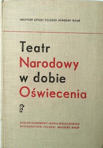 Teatr Narodowy w dobie Oświecenia