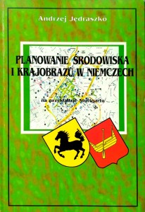 Andrzej Jędraszko, Planowanie środowiska i krajobrazu w Niemczech Stuttgart