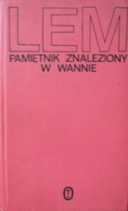 Stanisław Lem, Pamiętnik znaleziony w wannie